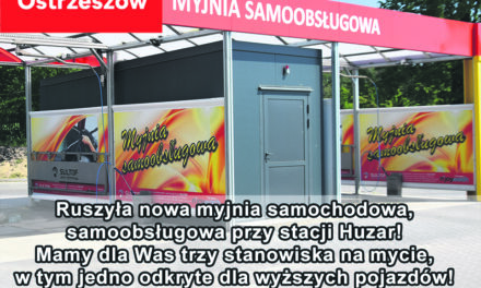 Ruszyła nowa myjnia samochodowa przy stacji Huzar w Ostrzeszowie!