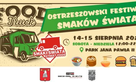 Ostrzeszowski Festiwal Smaków Świata już w weekend!