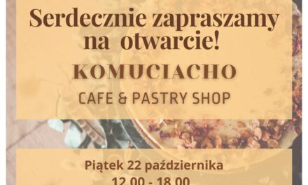 Komu Ciacho otwiera kawiarenkę w Ostrzeszowie!