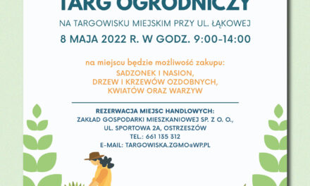 Targ Ogrodniczy w Ostrzeszowie już 8 maja!