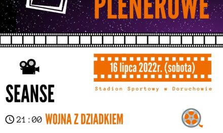 Letnie kino plenerowe w Doruchowie! [zaproszenie]