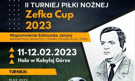 II Turniej Piłki Nożnej „Zefka Cup” [ZAPROSZENIE]