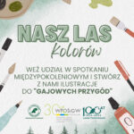 Leśnicy z Przedborowa zapraszają na niecodzienne spotkania z lasem!