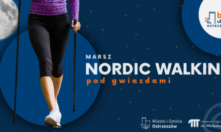 Marsz Nordic Walking: Pod Gwiazdami