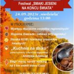 Festiwal „Smaki Jesieni na Końcu Świata” [ZAPROSZENIE]
