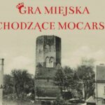 „Wschodzące Mocarstwo” – weź udział w grze miejskiej