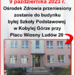 Zmieni się lokalizacja ośrodka zdrowia w Kobylej Górze