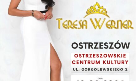 Koncert Teresy Werner w Ostrzeszowie