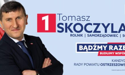 Tomasz Skoczylas – kandydat do Rady Powiatu Ostrzeszowskiego