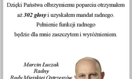 Radny Marcin Łuczak dziękuje za oddane głosy