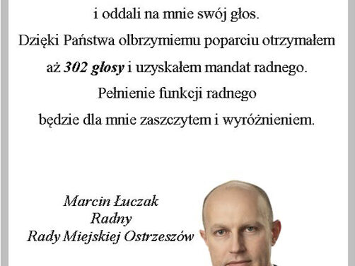 Radny Marcin Łuczak dziękuje za oddane głosy