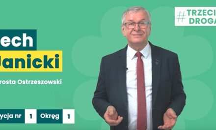 Lech Janicki kandydat do Rady Powiatu w Ostrzeszowie