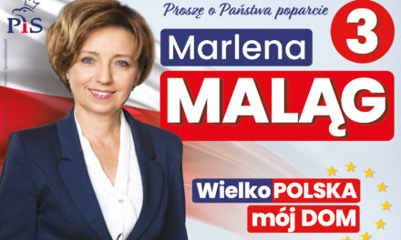 Marlena Maląg: Bezpieczna i silna Polska w Europie to moje priorytety, dlatego naszym obowiązkiem jest zadbać o polskie interesy w UE